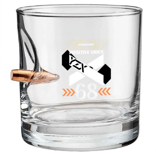 Positive vibes streetwear Bullet Whiskey Glasses