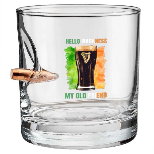 Hello Darkness My Old Friend Irish Stout Bullet Whiskey Glasses