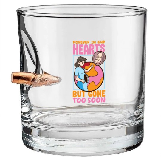 Infant Loss Miscarriage Awareness Pregnancy Loss Bullet Whiskey Glasses