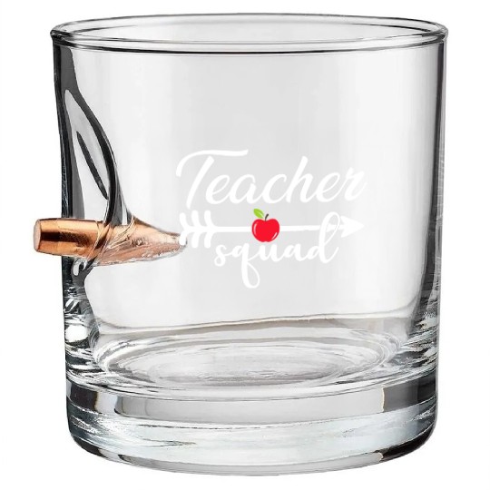 Teacher Squad Bullet Whiskey Glasses