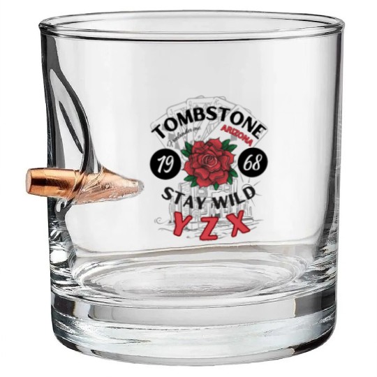 Tombstone Arizonna red rose Bullet Whiskey Glasses