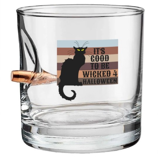 ITS GOOD TO BE WICKED 4 HALLOWEEN Bullet Whiskey Glasses