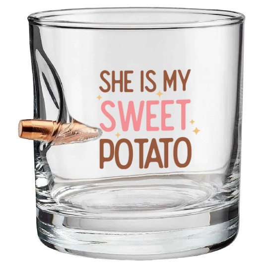 She Is My Sweet Potato Bullet Whiskey Glasses