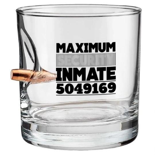 Maximum Security Inmate Escaped Convict Halloween Bullet Whiskey Glasses