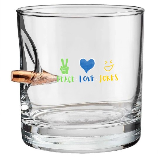 peace love jokes Bullet Whiskey Glasses