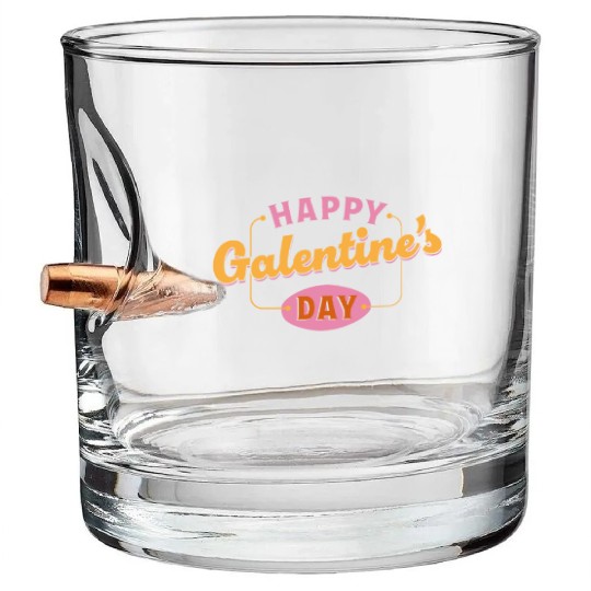 Be My Galentine. Galentine's Day Bullet Whiskey Glasses