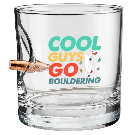 Cool Guys Go Bouldering Climbing Boulder Bullet Whiskey Glasses