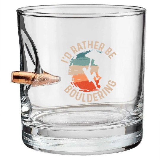 I'd Rather Be Bouldering Boulder Climbing Bullet Whiskey Glasses