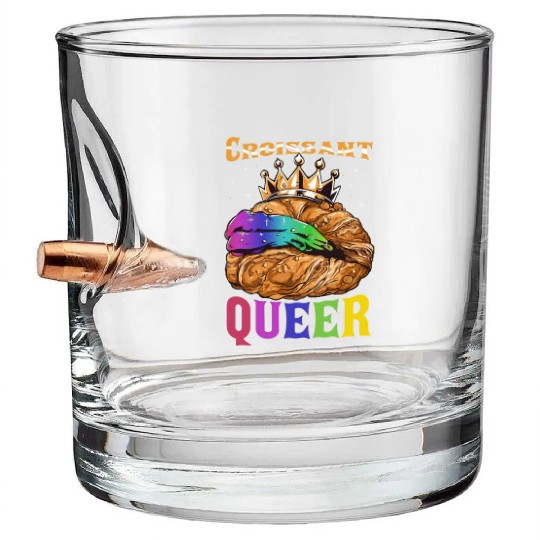 Croissant Queer French Pastry Funny LGBTQ Bullet Whiskey Glasses