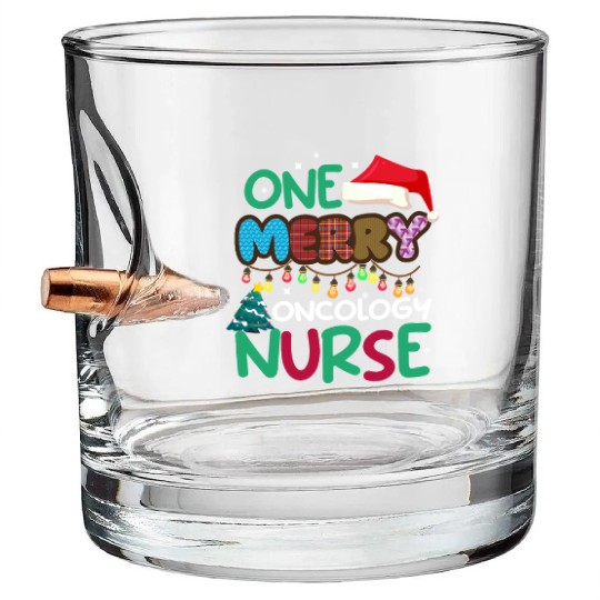 One merry Oncology Nurse Christmas Bullet Whiskey Glasses