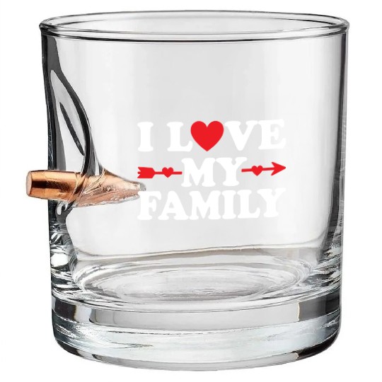 I love my Family Bullet Whiskey Glasses