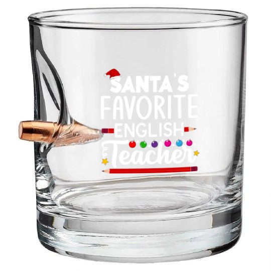 Santa s Favorite English Teacher School Christmas Bullet Whiskey Glasses