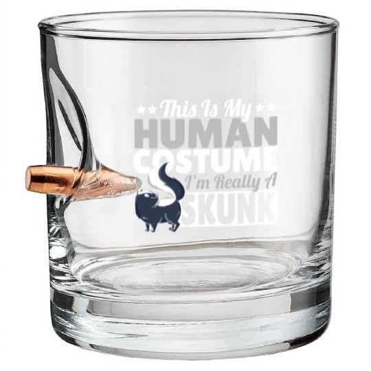 Skunk Lover This Is My Human Costume I'm Really A Bullet Whiskey Glasses
