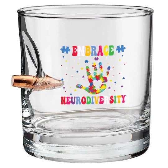 embrace neurodiversity - Embrace ADHD Autism ASD. Bullet Whiskey Glasses