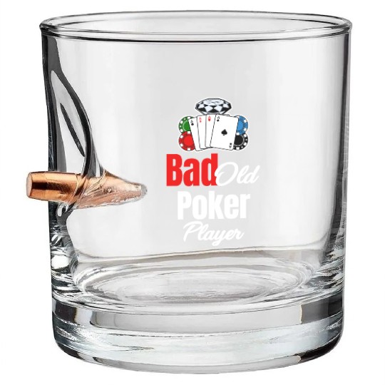 Bad Old Poker Player Holdem Dealer Blackjack Bullet Whiskey Glasses