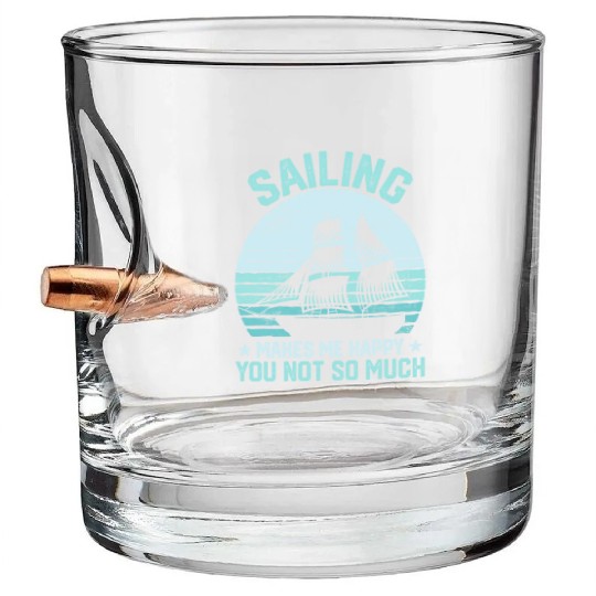 Happy Sailing Bullet Whiskey Glasses Unisex Sailing Bullet Whiskey Glasses Funny