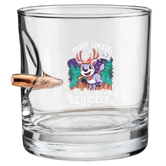 Christmas Most Likely To Pet The Reindeer Santa Bullet Whiskey Glasses