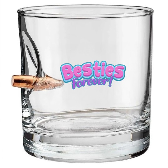 Besties Forever Bullet Whiskey Glasses