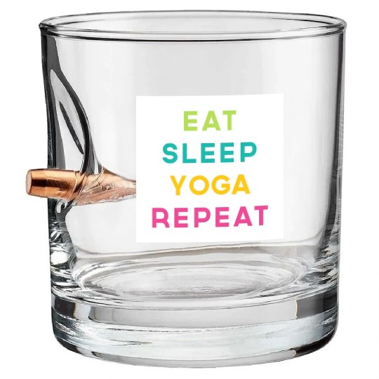 Eat Sleep Yoga Repeat Meditation Exercise Quote Bullet Whiskey Glasses