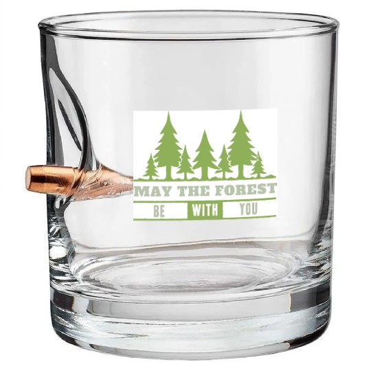 May The Forest Be With You Bullet Whiskey Glasses