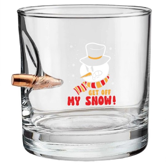 Snowman Angry Get Off my Snow Winter Season Bullet Whiskey Glasses
