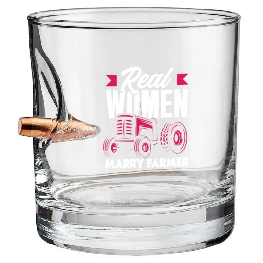 Real Women Marry Farmer Funny Farmer Gift Bullet Whiskey Glasses