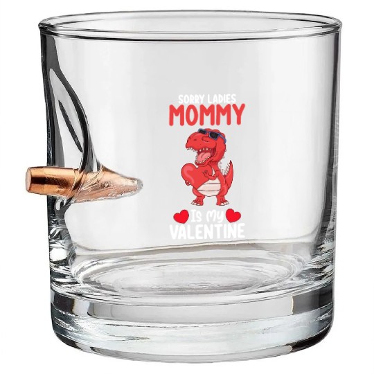 Sorry Ladies Mommy Is My Valentine T Rex Dinosaur Bullet Whiskey Glasses