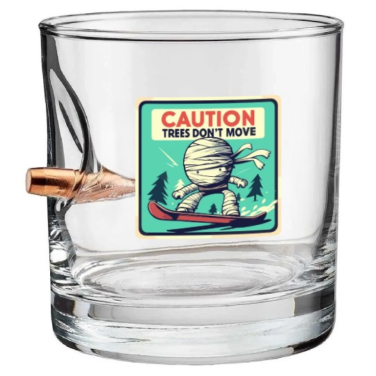 Caution trees don't move retro mummy Bullet Whiskey Glasses