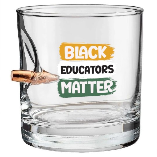 Black Educators Matter African History Teacher Men Bullet Whiskey Glasses