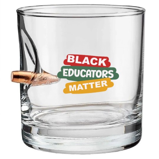 Black Educators Matter African History Teacher Men Bullet Whiskey Glasses