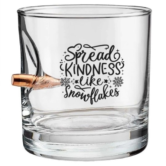 Christmas Themed Spread Kindness Like Snowflakes Bullet Whiskey Glasses