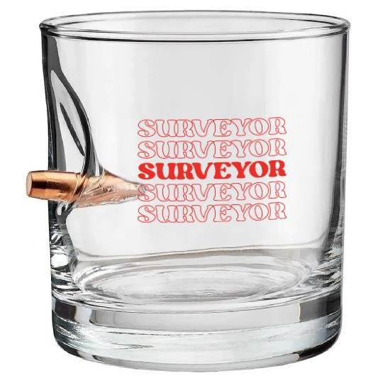 Surveyor Mapper Land Surveyor Geospatial Expert Bullet Whiskey Glasses
