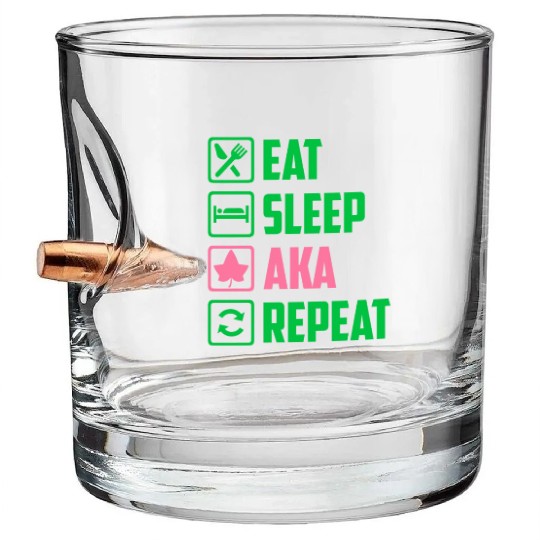 Eat Sleep AKA Repeat Alpha Kappa Alpha Womens Gift Bullet Whiskey Glasses
