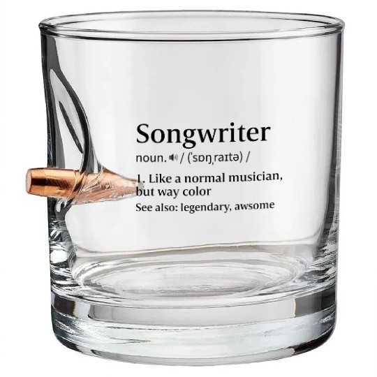 songwriter Definition Song Writer Singer Artist Bullet Whiskey Glasses