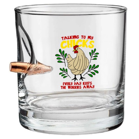 Poultry Chickens Chicken Farmer Bullet Whiskey Glasses
