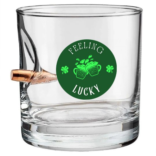 Feeling Lucky Bullet Whiskey Glasses