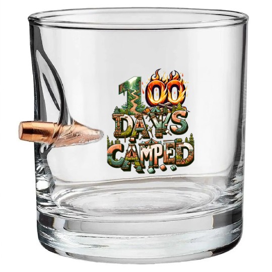 School Bullet Whiskey Glasses, 100 Days Camped Forest And Camp