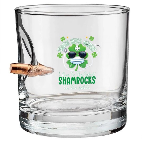 Pediatric Medical Assistant Coolest Shamrocks Bullet Whiskey Glasses