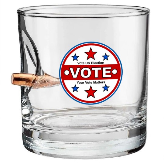 Vote US Election - Your Vote Matters Bullet Whiskey Glasses