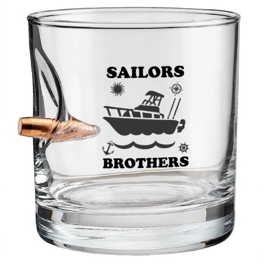 sailors brothers quote tuna fishers yacht summer Bullet Whiskey Glasses