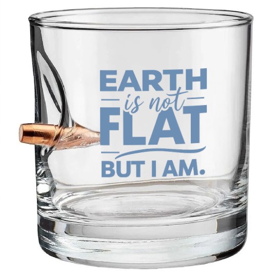 Flat Earth Satire Ironic Jokes Bullet Whiskey Glasses
