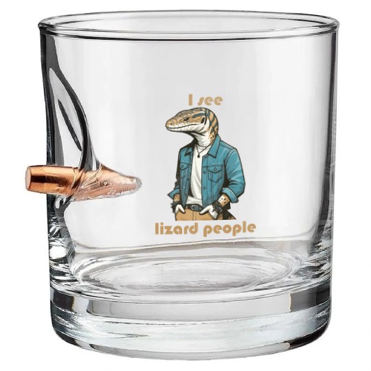 I see lizard people Bullet Whiskey Glasses