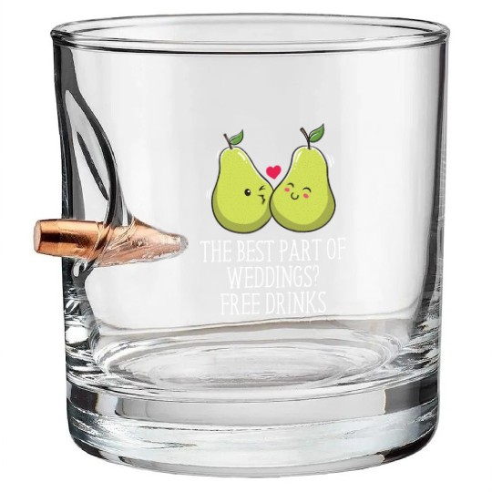 Best Part Of Weddings Drinking Wedding Funny Drink Bullet Whiskey Glasses