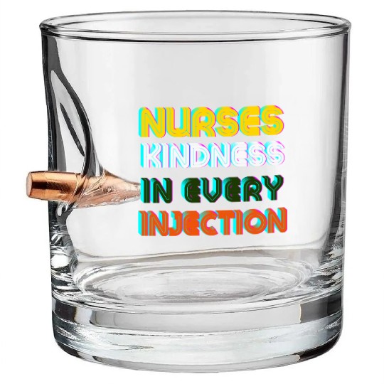 Kindness of nurses Bullet Whiskey Glasses