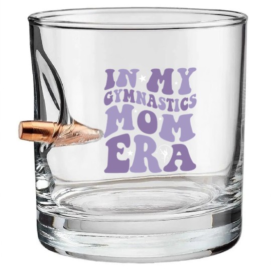 In My Gymnastics Mom Era on back Bullet Whiskey Glasses