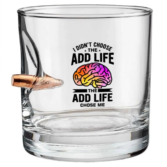 Embrace Neurodiversity With ADD Awareness Humor Bullet Whiskey Glasses