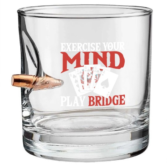 Exercise Your Mind Play Bridge Bullet Whiskey Glasses