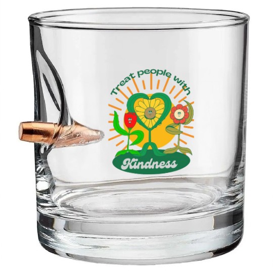 Treat People With Kindness Bullet Whiskey Glasses