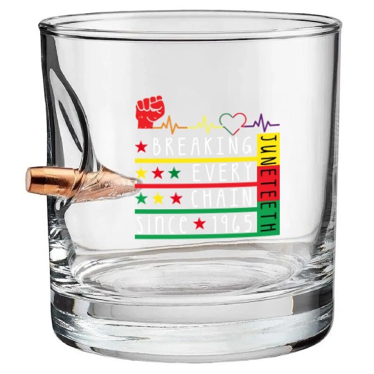 Juneteenth Breaking Every Chain Since 1865 Bullet Whiskey Glasses