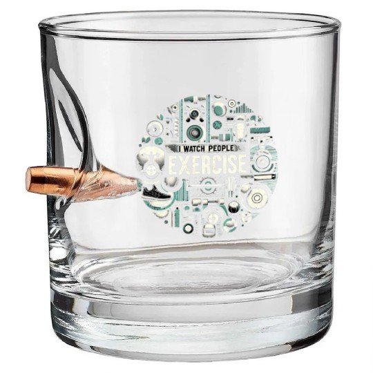 I Watch People Exercise 5 Bullet Whiskey Glasses